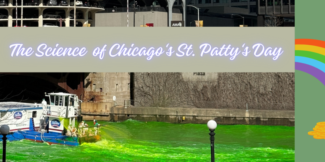 The Science of Chicago’s St. Patrick’s Day